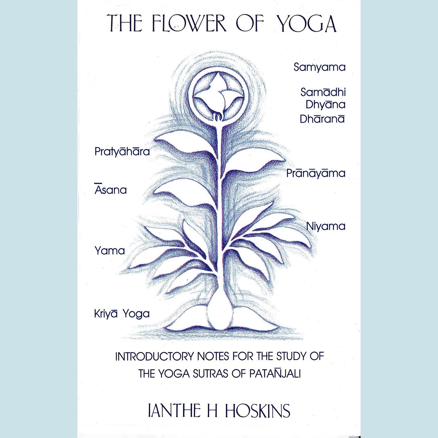 Flower Of Yoga, The