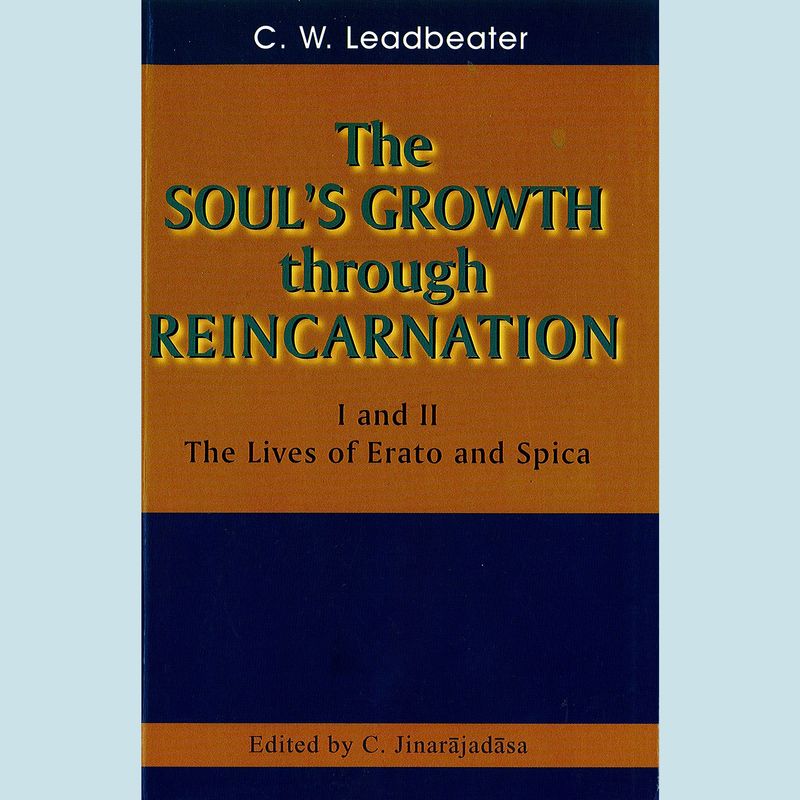 Soul's Growth Through Reincarnation I&II 7260 Soul's Growth Through Reincarnation I&II 7260