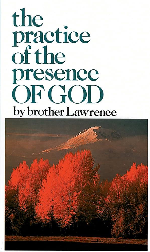 Practice of the Presence of God (New Abridged), The