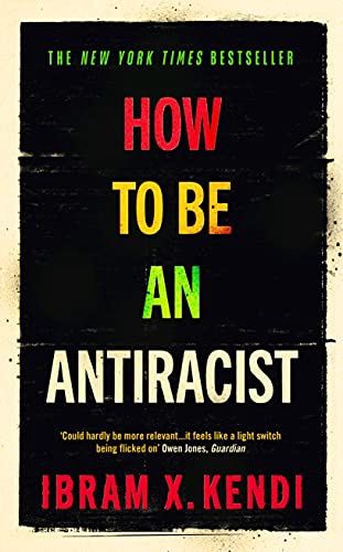 How to Be an Antiracist (Hardcover)