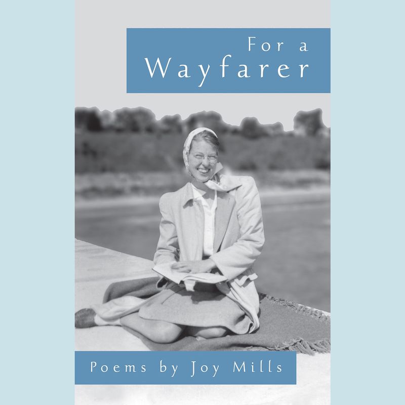 For a Wayfarer: Poems