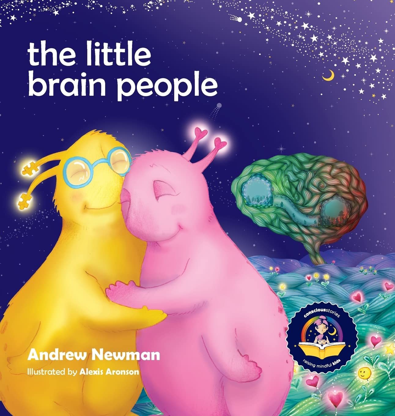 Little Brain People, The: Giving kids language and tools to help with yucky brain moments