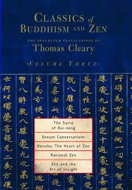 Sutra of Hui-Neng, Dream Conversations, Kensho, The: The Heart of Zen, Rational Zen, Zen and the Art of Insight