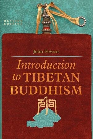 Introduction to Tibetan Buddhism (Revised) Introduction to Tibetan Buddhism (Revised)