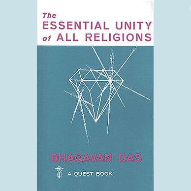 Essential Unity of All Religions (Revised)