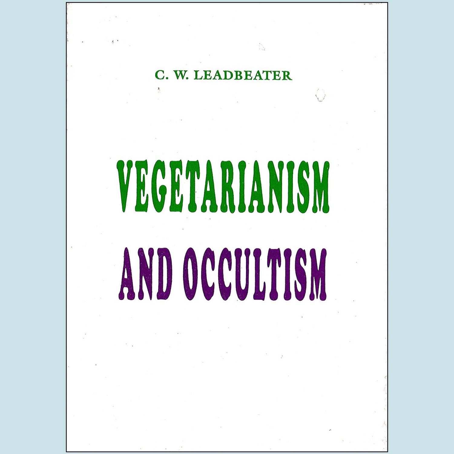 Vegetarianism And Occultism 7023