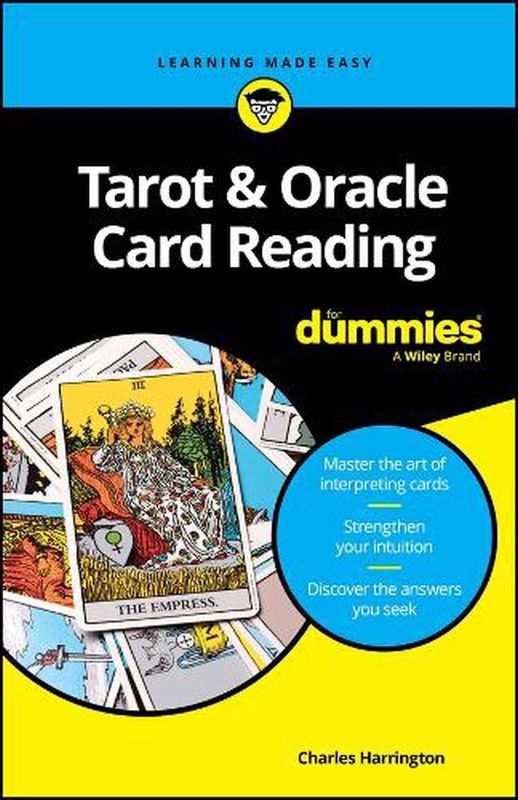 Tarot &amp; Oracle Card Reading for Dummies (1ST ed.)
