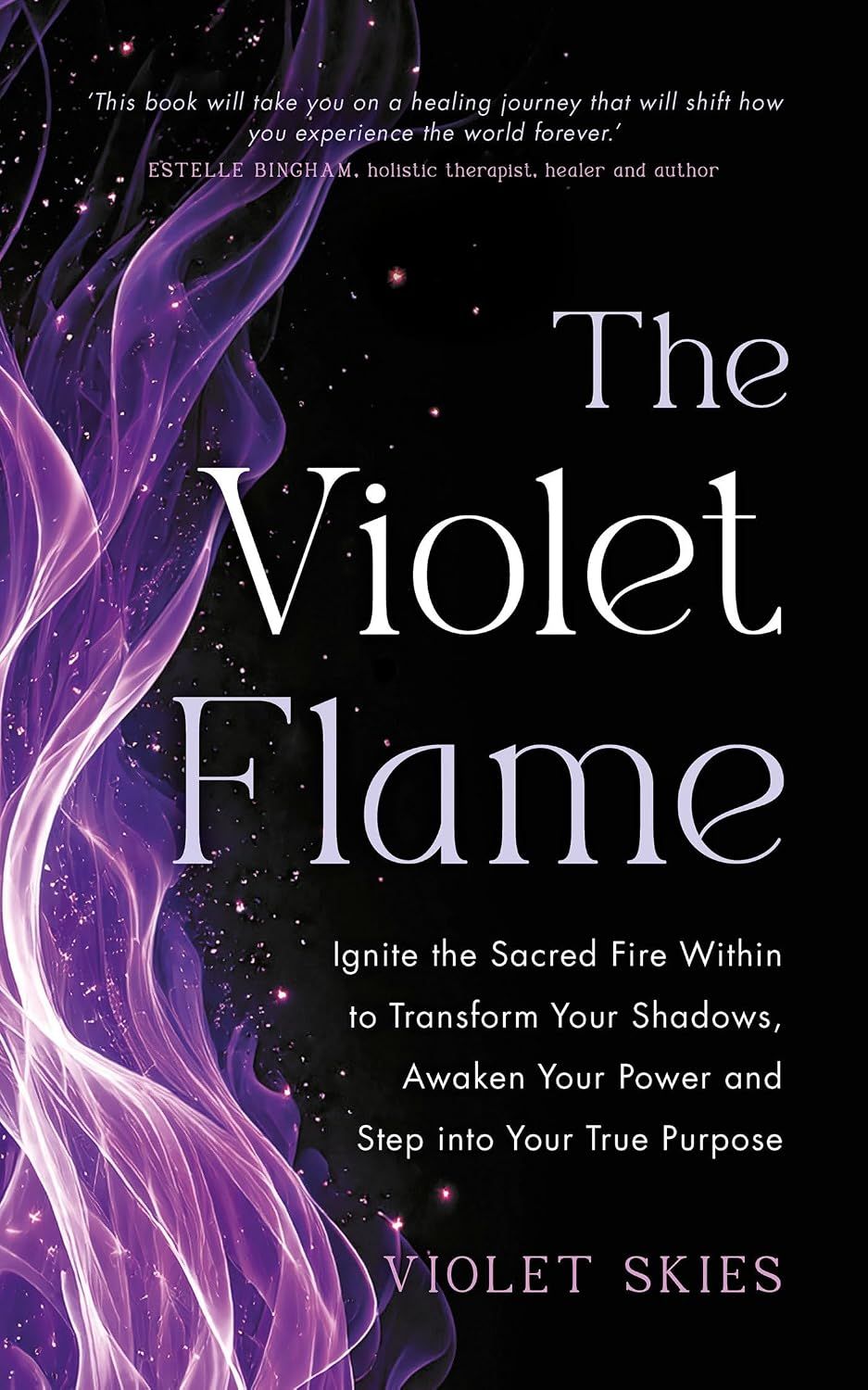 Violet Flame, The
