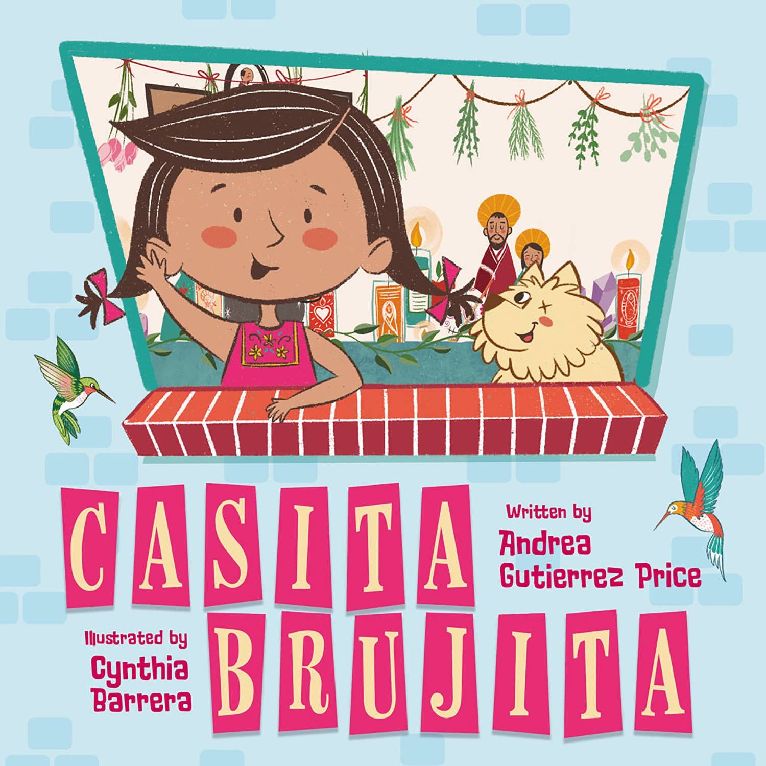 Casita Brujita: A Brujeria Picture Book