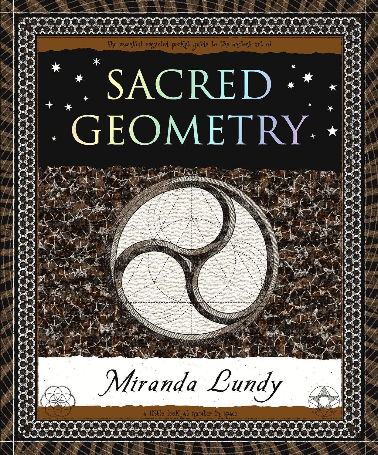 Sacred Geometry (Wooden Books Series)