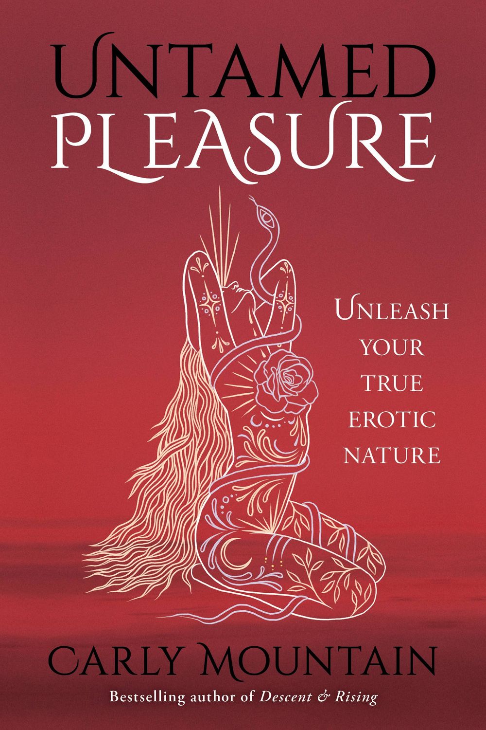 Untamed Pleasure: Unleash Your True Erotic Nature