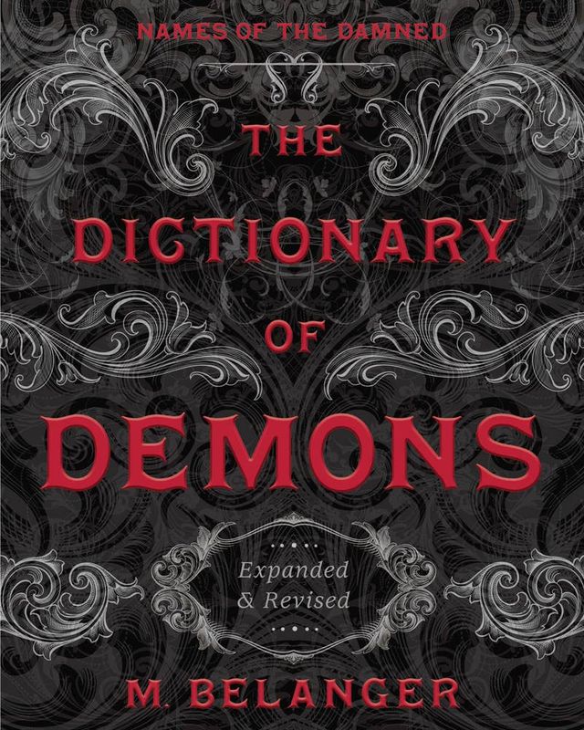 Dictionary Of Demons, The: Expanded &amp; Revised: English