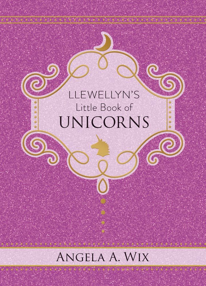 Llewellyn's Little Book Of Unicorns