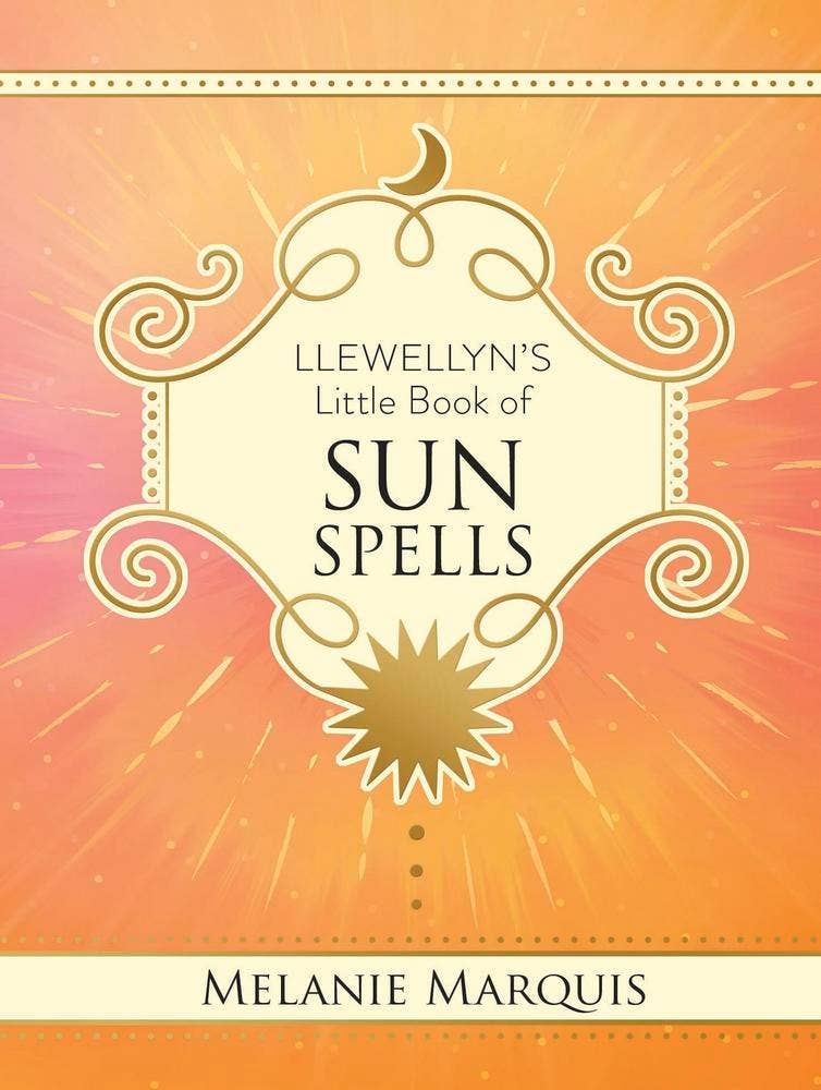 Llewellyn's Little Book Of Sun Spells