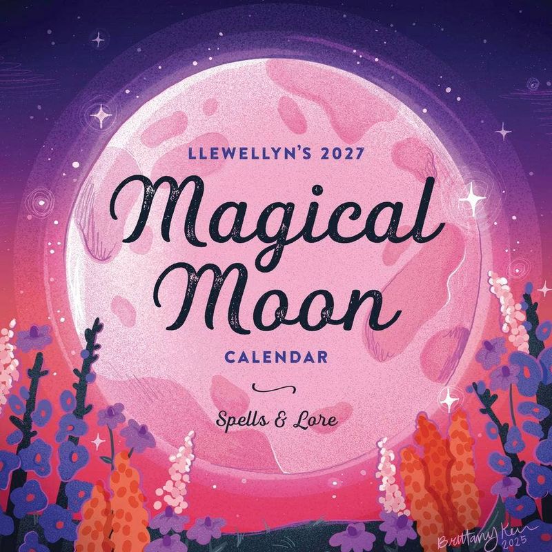 Llewellyn's 2027 Magical Moon Calendar: Spells &amp; Lore