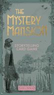Mystery Mansion, The: Storytelling Card Game
