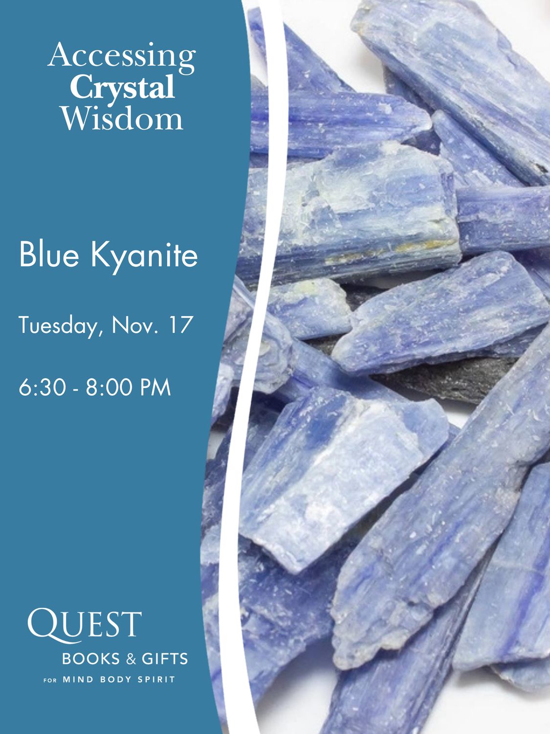 Accessing Crystal Wisdom - Blue Kyanite (Nov 17, 2026)