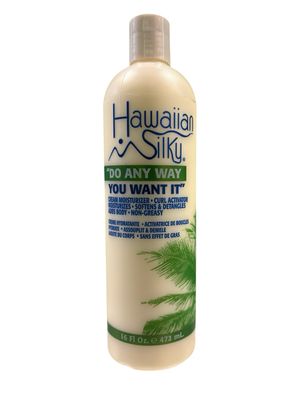 Hawaiian Silky Do Any Way You Want It