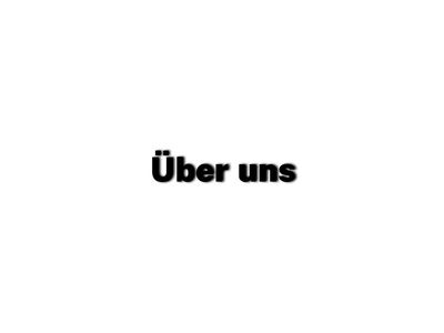 ▪︎ Über uns