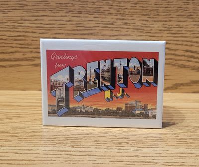 Greetings from Trenton -- Magnet