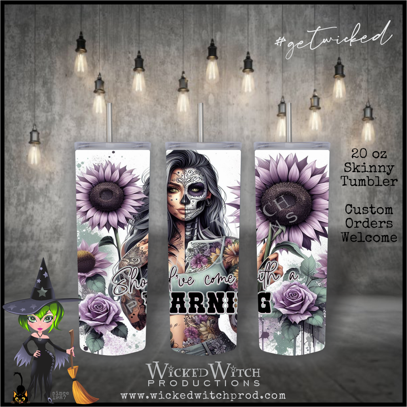 Warning Sign 20 oz Tumbler Warning Sign 20 oz Tumbler