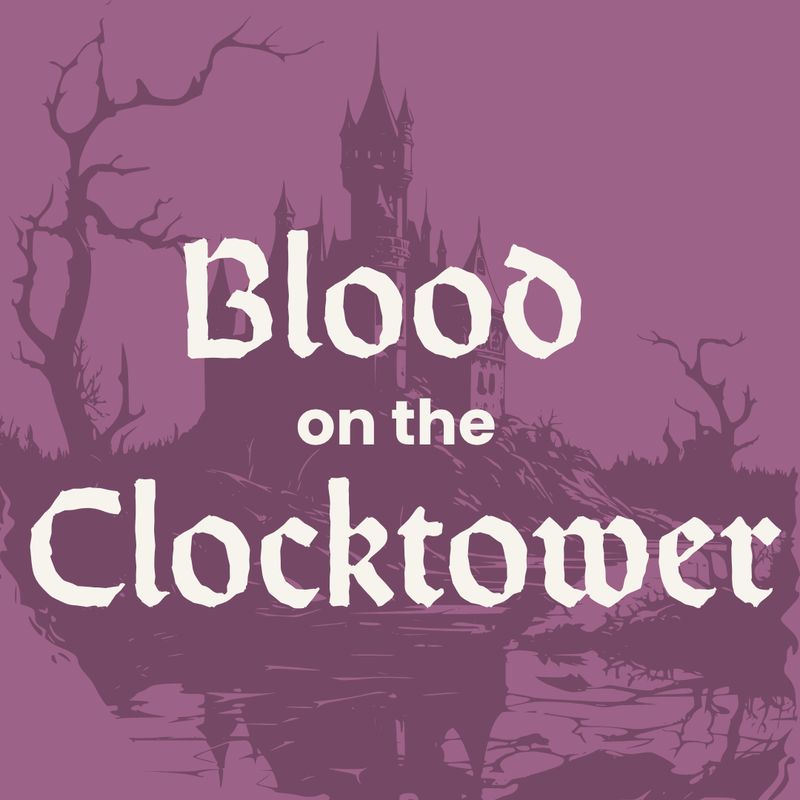 Blood On The Clocktower - Sat Nov 22 @ 7pm
