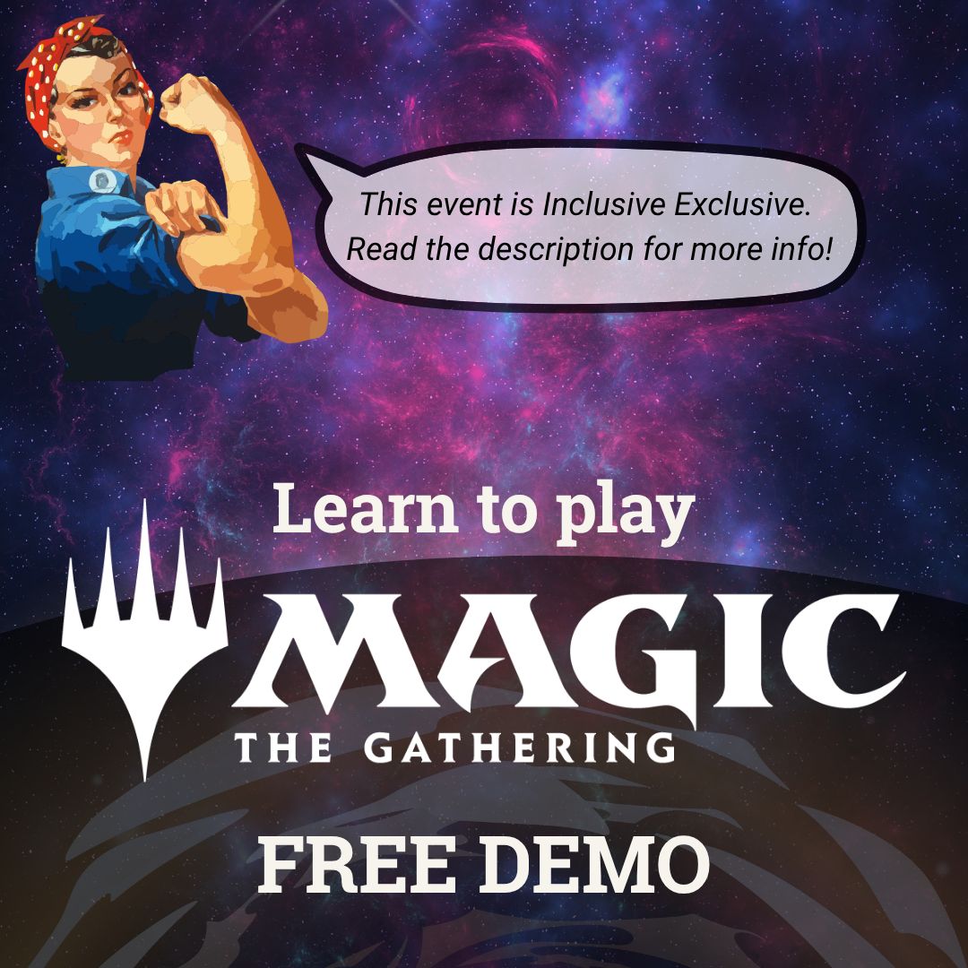 Learn to Play Magic the Gathering: Free Play Demo (Inclusive Exclusive) - Nov 29 @ 6:30pm