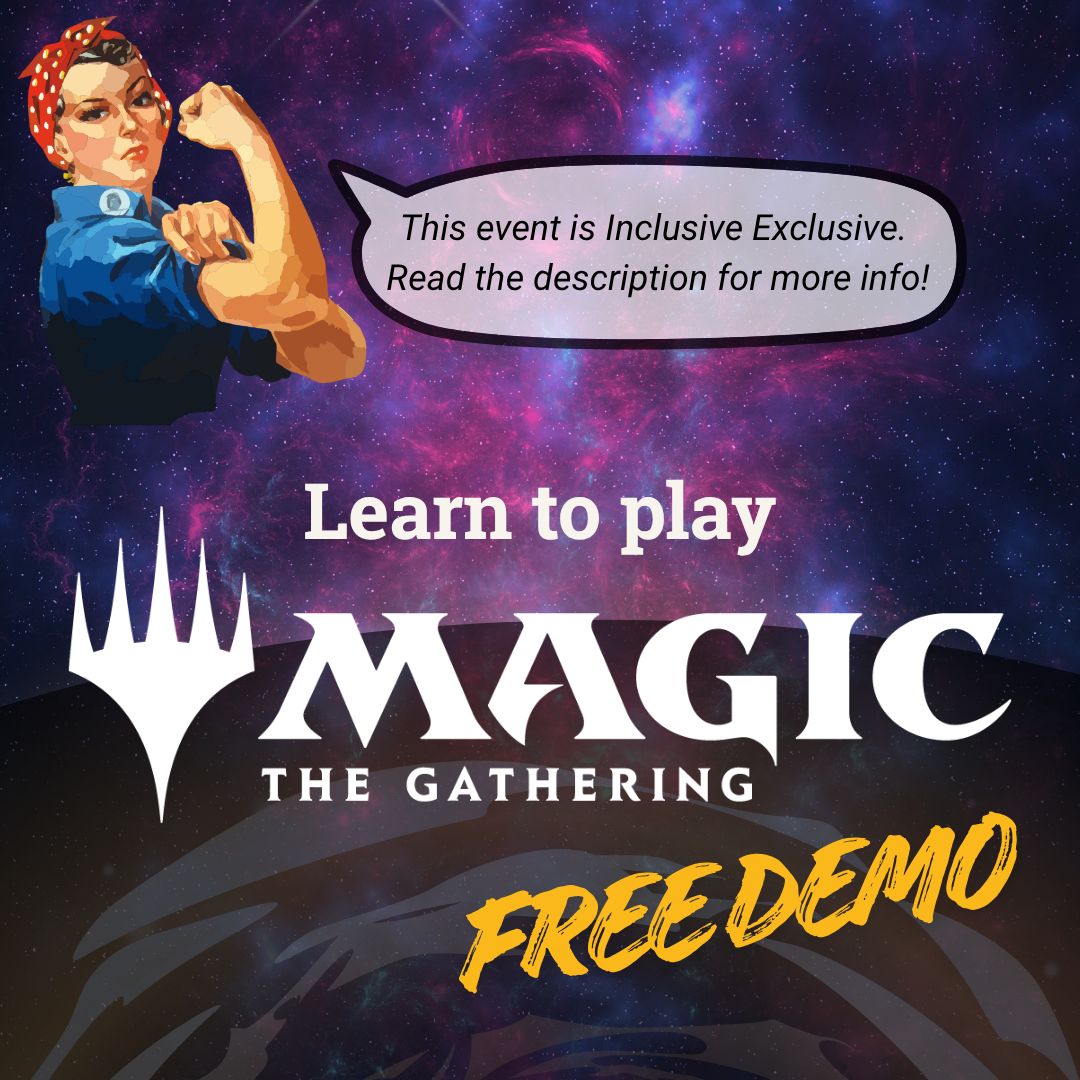 Learn to Play Magic the Gathering: Free Play Demo (Inclusive Exclusive) - Nov 29 @ 6:30pm