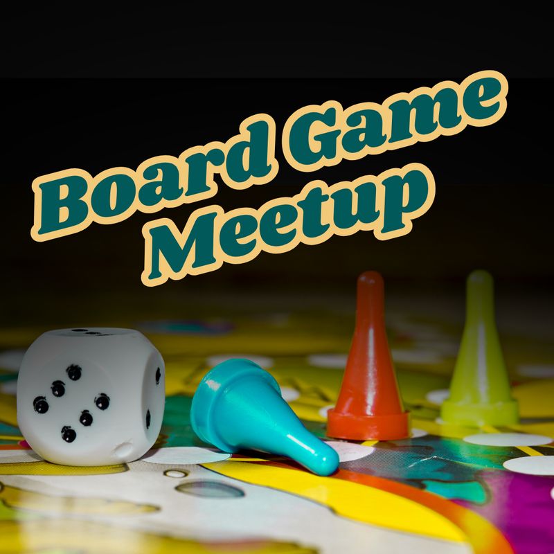 Board Game Meetup - every other Friday @ 7pm