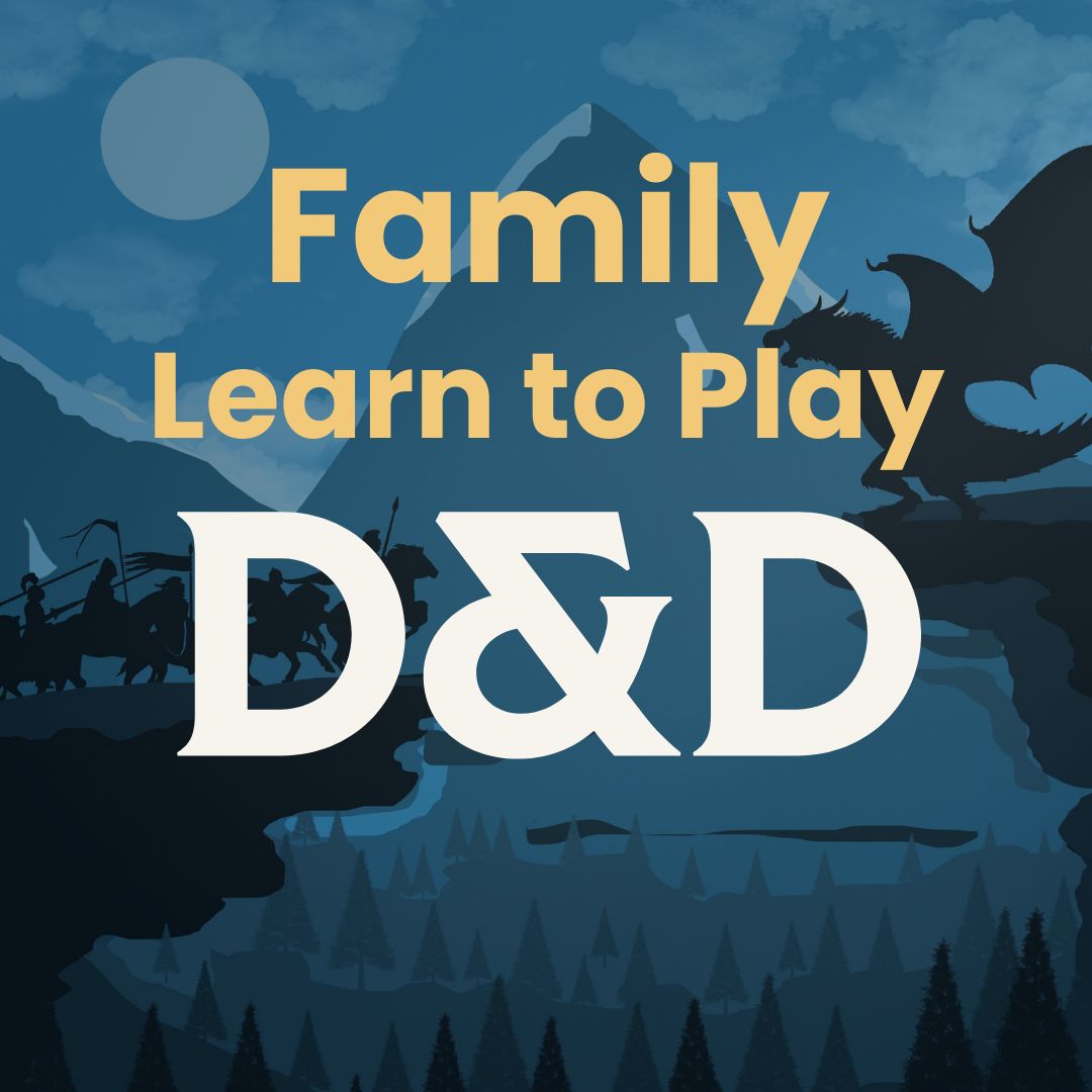 Learn to Play D&amp;D for Families