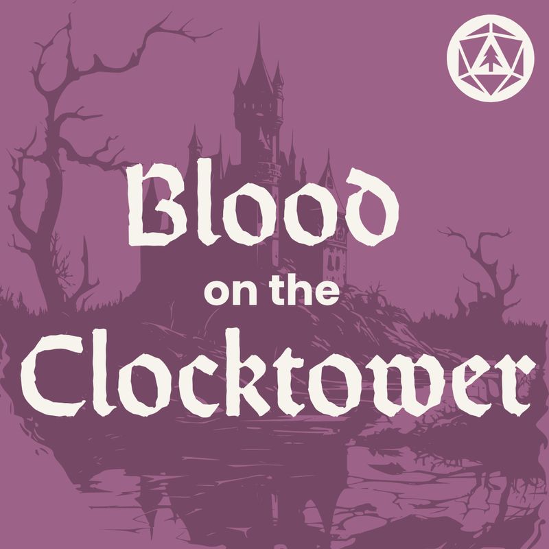 Blood On The Clocktower - Select Saturdays @ 7pm