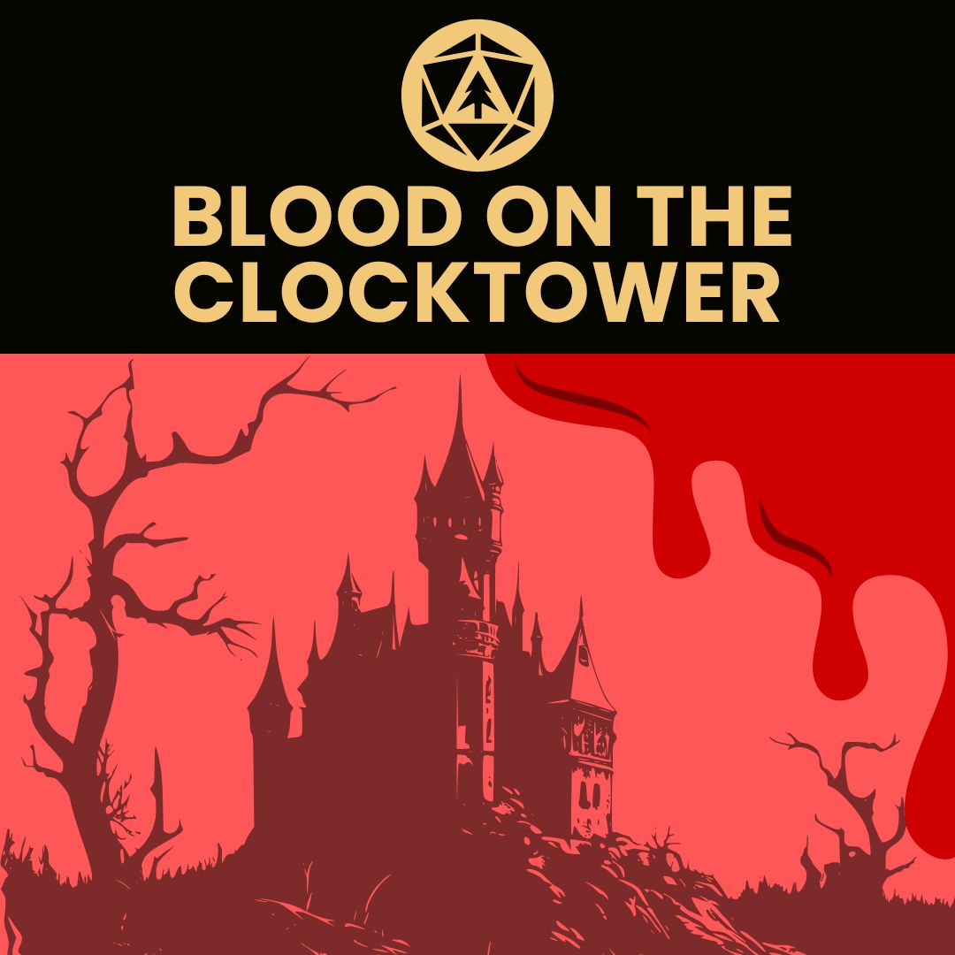 Blood On The Clocktower - Select Saturdays @ 7pm