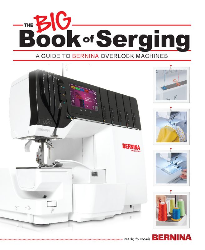 Bernina Big Book of Serging/Overlocking