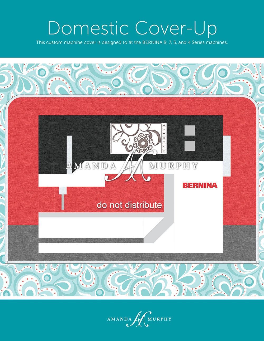 Amanda Murphy - Domestic Machine Cover Pattern
