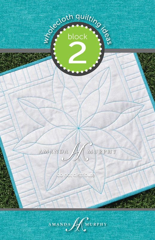 Amanda Murphy - Wholecloth Block 2