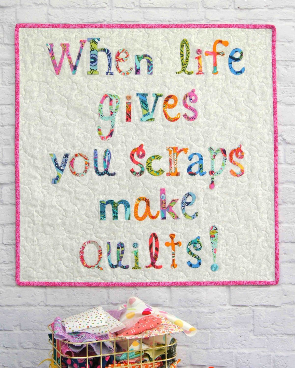 When Life Gives You Scraps Mini Quilt Pattern