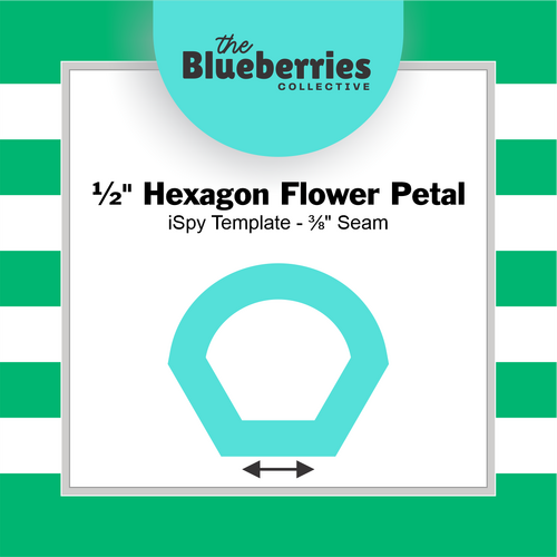 1/2" Hexagon Flower Petal iSpy Template - 3/8" Seam