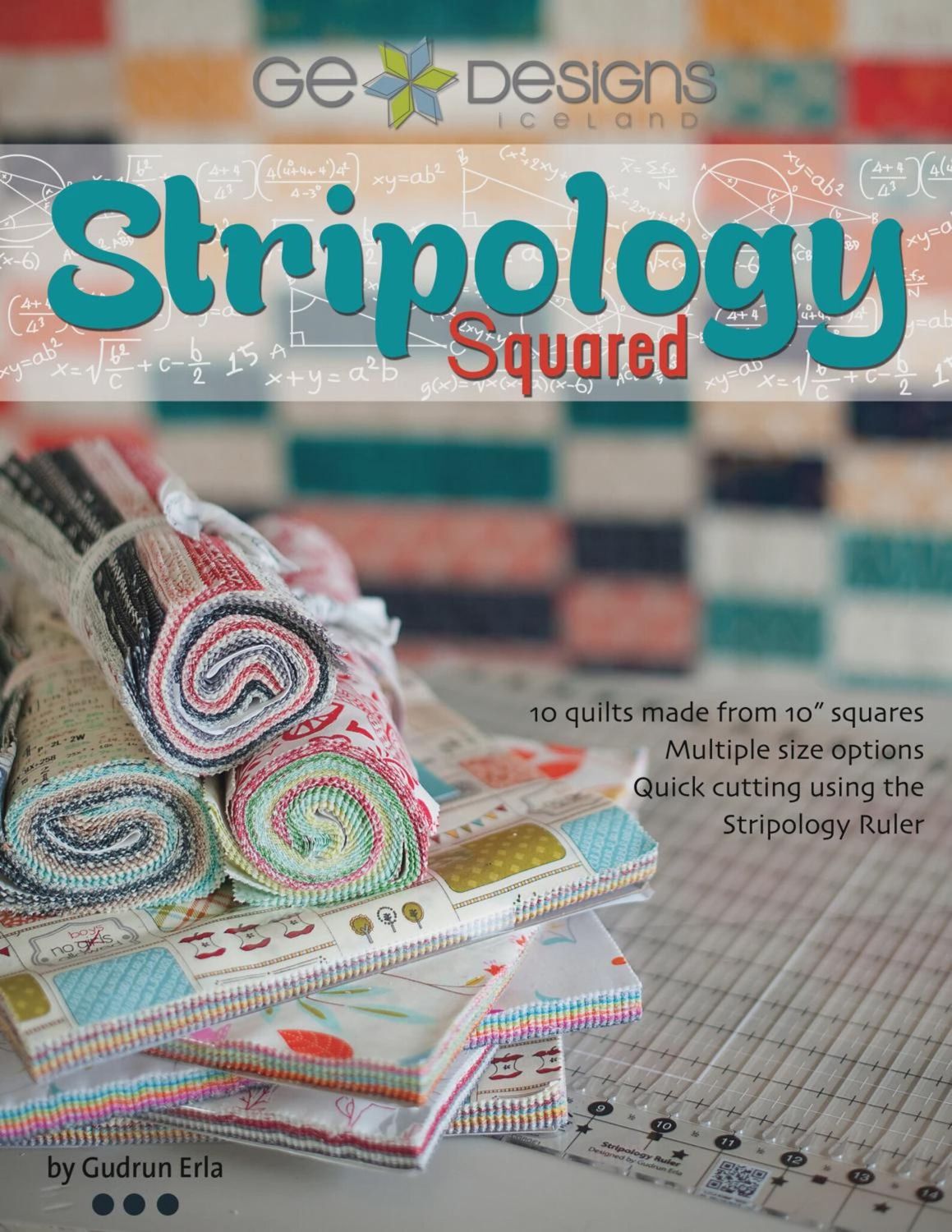 Stripology Squared Quilt Pattern Book