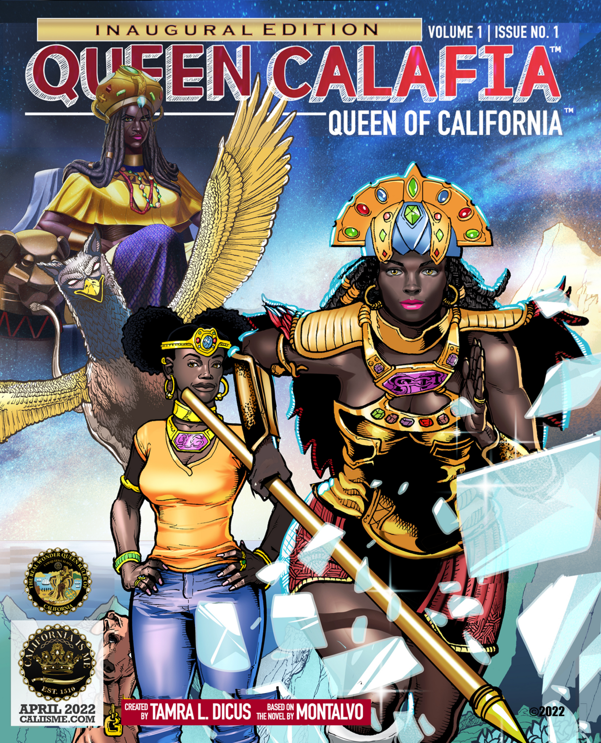 The Inaugural Edition  Queen Calafia  Queen of California  Comic Book (Autographed)