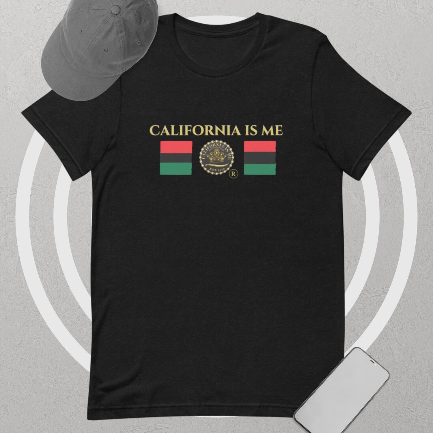 CALIFORNIA IS ME Brand Unisex T-shirt