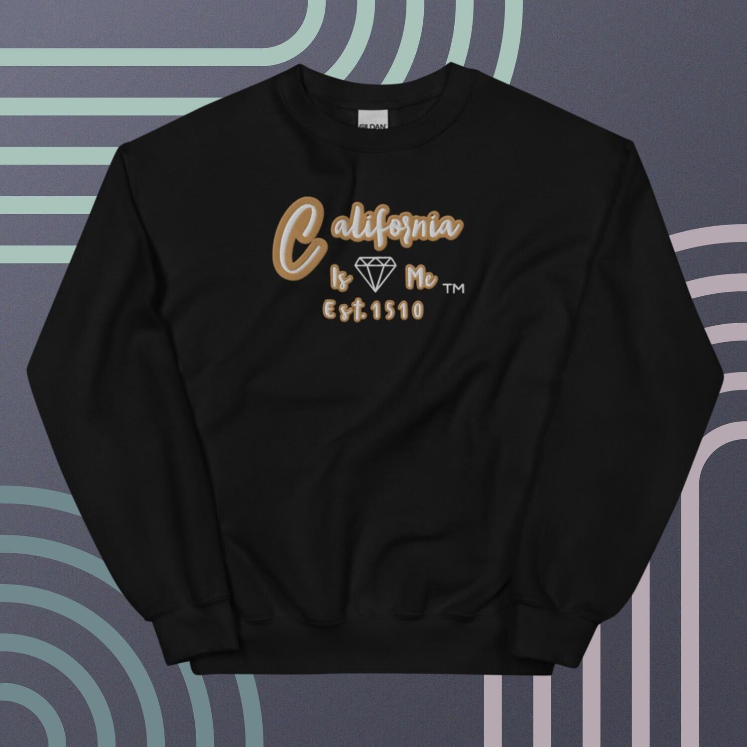 California Is Me Unisex Sweatshirt