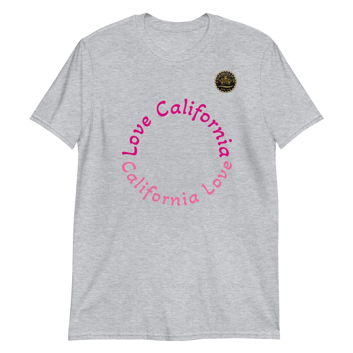 California Love California T-Shirt