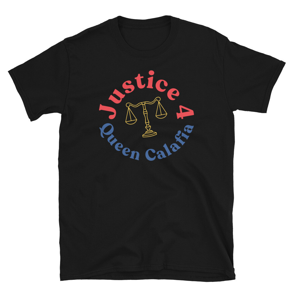 Justice 4 Queen Calafia Justice Scale Unisex T-Shirt
