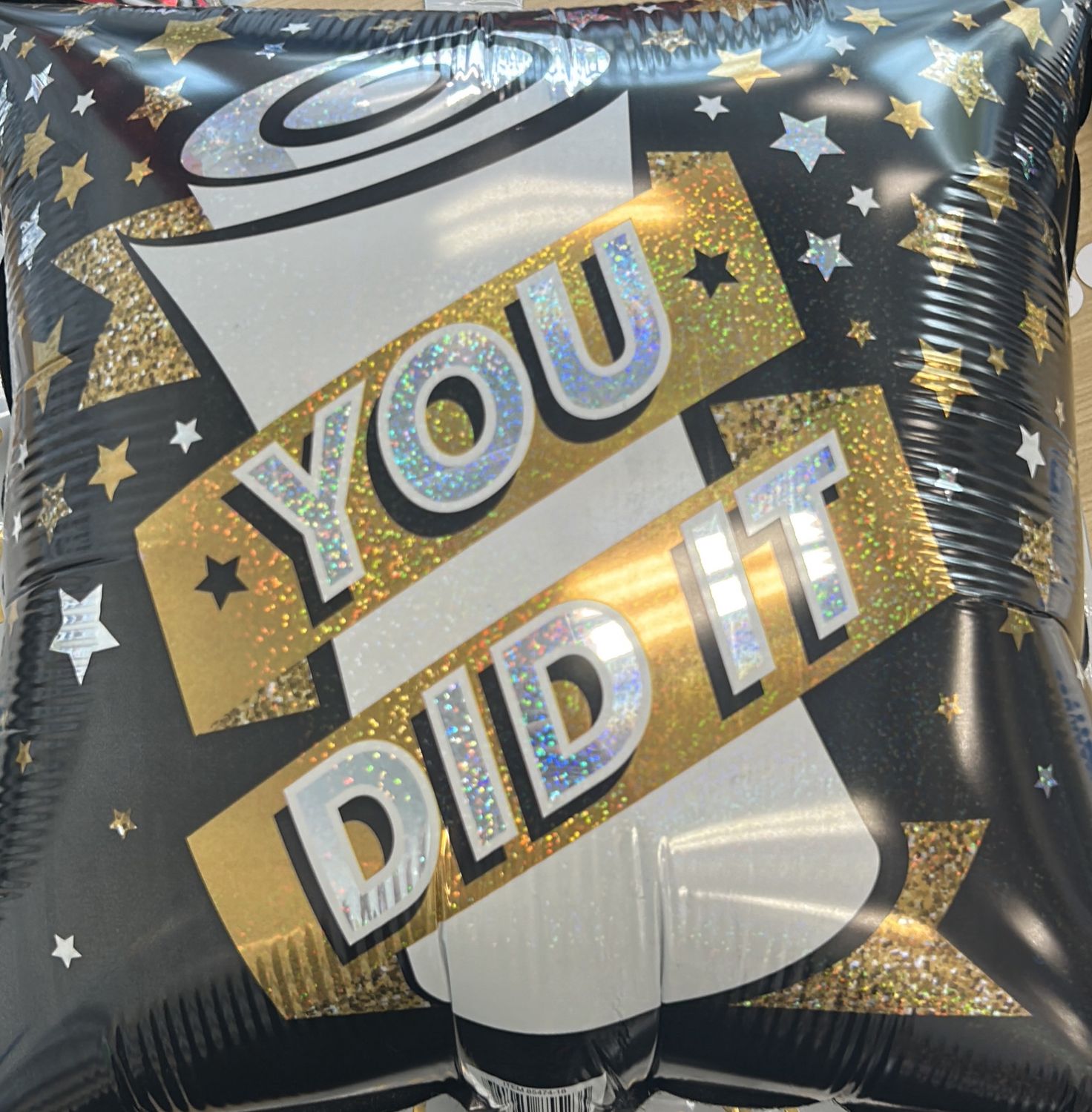 You Did It Square Mylar Balloon