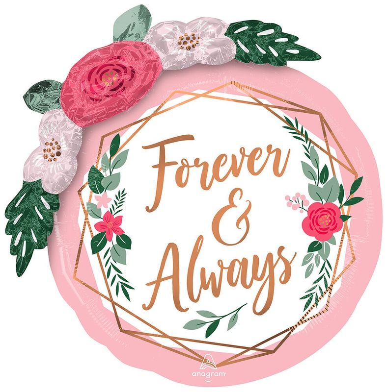 Forever And Always Supershape Balloon With Flowers