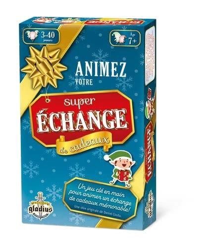 LE SUPER ÉCHANGE DE CADEAUX