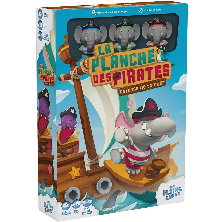LA PLANCHE DES PIRATES - DÉFENSE DE TOMBER