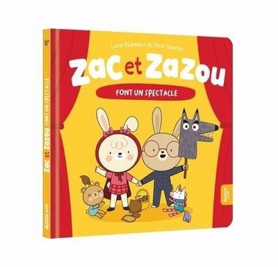 LIVRE - ZAC ET ZAZOU FONT UN SPECTACLE