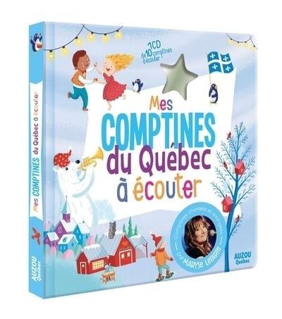 MES COMPTINES DU QUÉBEC À ÉCOUTER