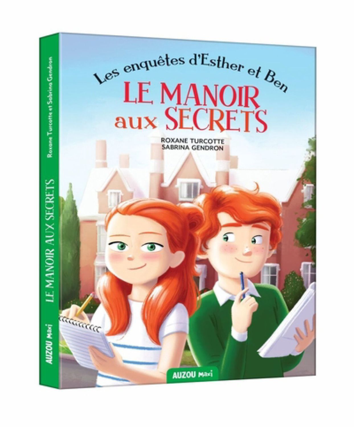 LIVRE - LES ENQUÊTES D'ESTHER ET BEN: TOME 1 LE MANOIR AU SECRET